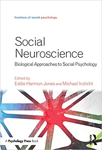 Book cover of "Social Neuroscience: Biological Approaches to Social Psychology"