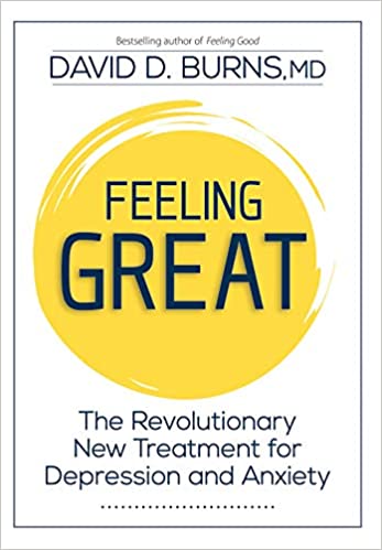 Book cover of "Feeling Great – The Revolutionary New Treatment for Depression and Anxiety"