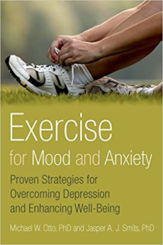 Book cover of "Exercise for Mood and Anxiety"
