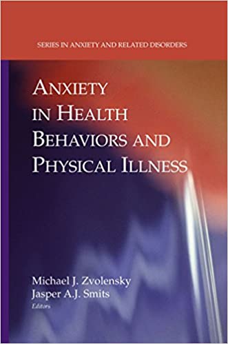 Book cover of "Anxiety in Health Behaviors and Physical Illness "