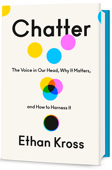 Book cover of "Chatter: The Voice In Our Head, Why It Matters – and How to Harness It"