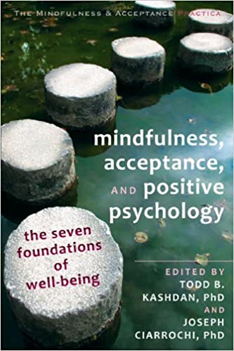Book cover of "Mindfulness, Acceptance, and Positive Psychology"