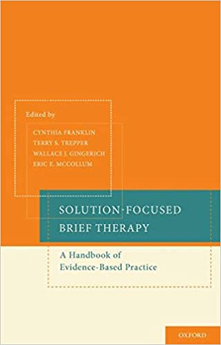 Book cover of "Solution-Focused Brief Therapy: A Handbook of Evidence-Based Practice"