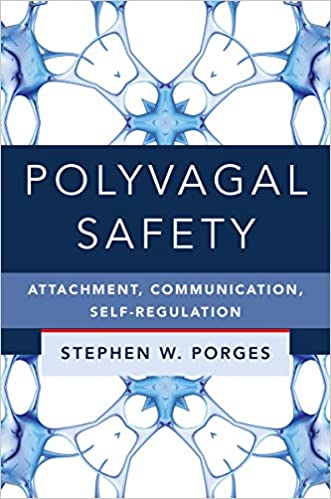 Book cover of "Polyvagal Safety: Attachment, Communication, Self-Regulation"