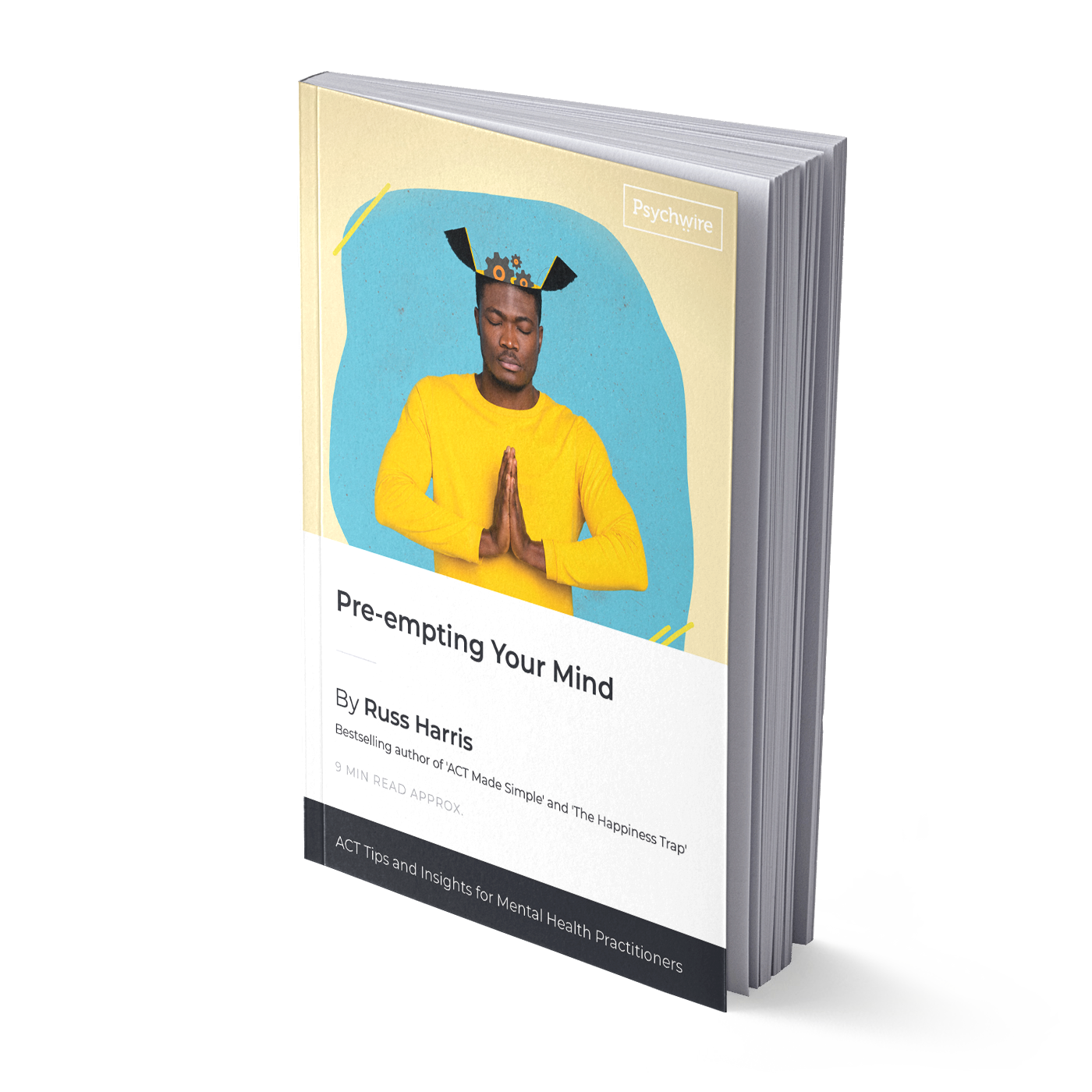 Pre-empting Your Mind