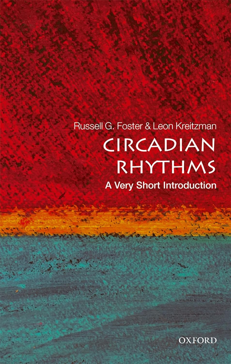 Book cover of "Circadian Rhythms: A Very Short Introduction"
