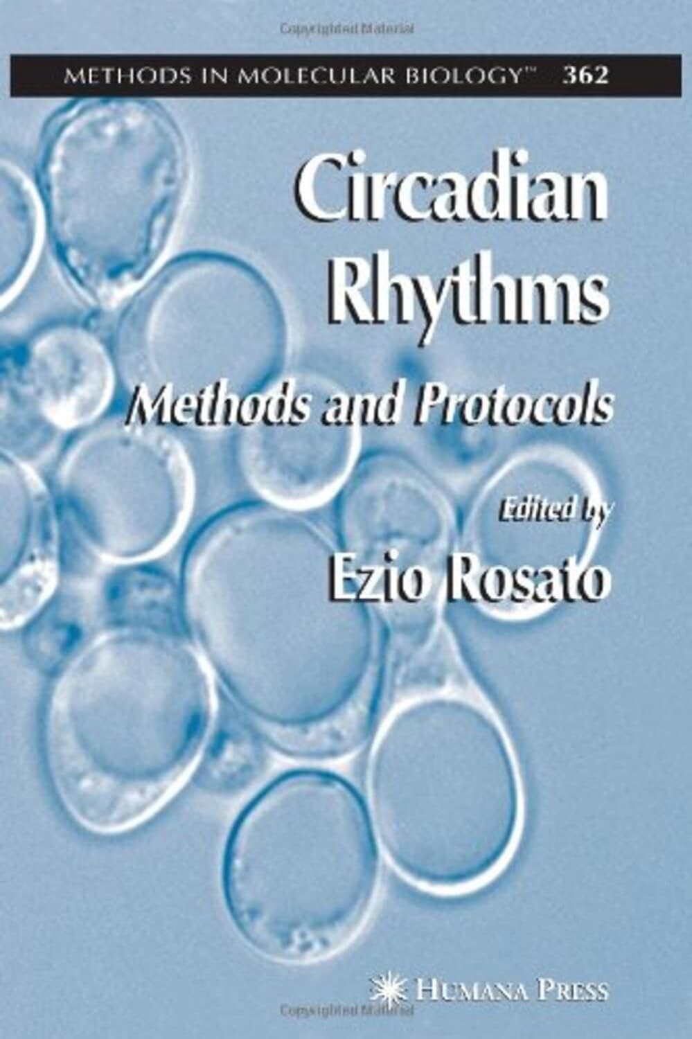Book cover of "Circadian Rhythms: Methods and Protocols"