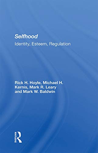 Book cover of "Selfhood: Identity, Esteem, Regulation"