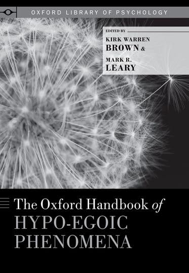 Book cover of "The Oxford Handbook of Hypo-egoic Phenomena"