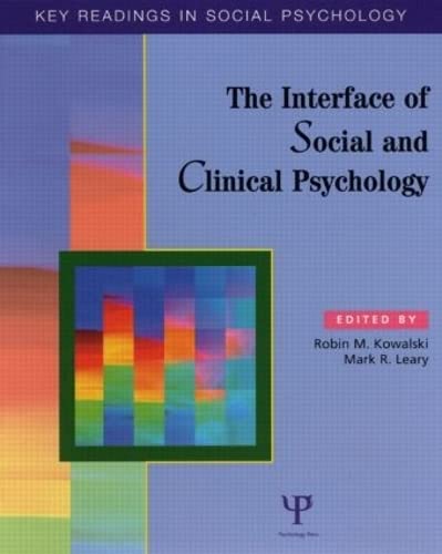 Book cover of "The Interface of Social and Clinical Psychology"