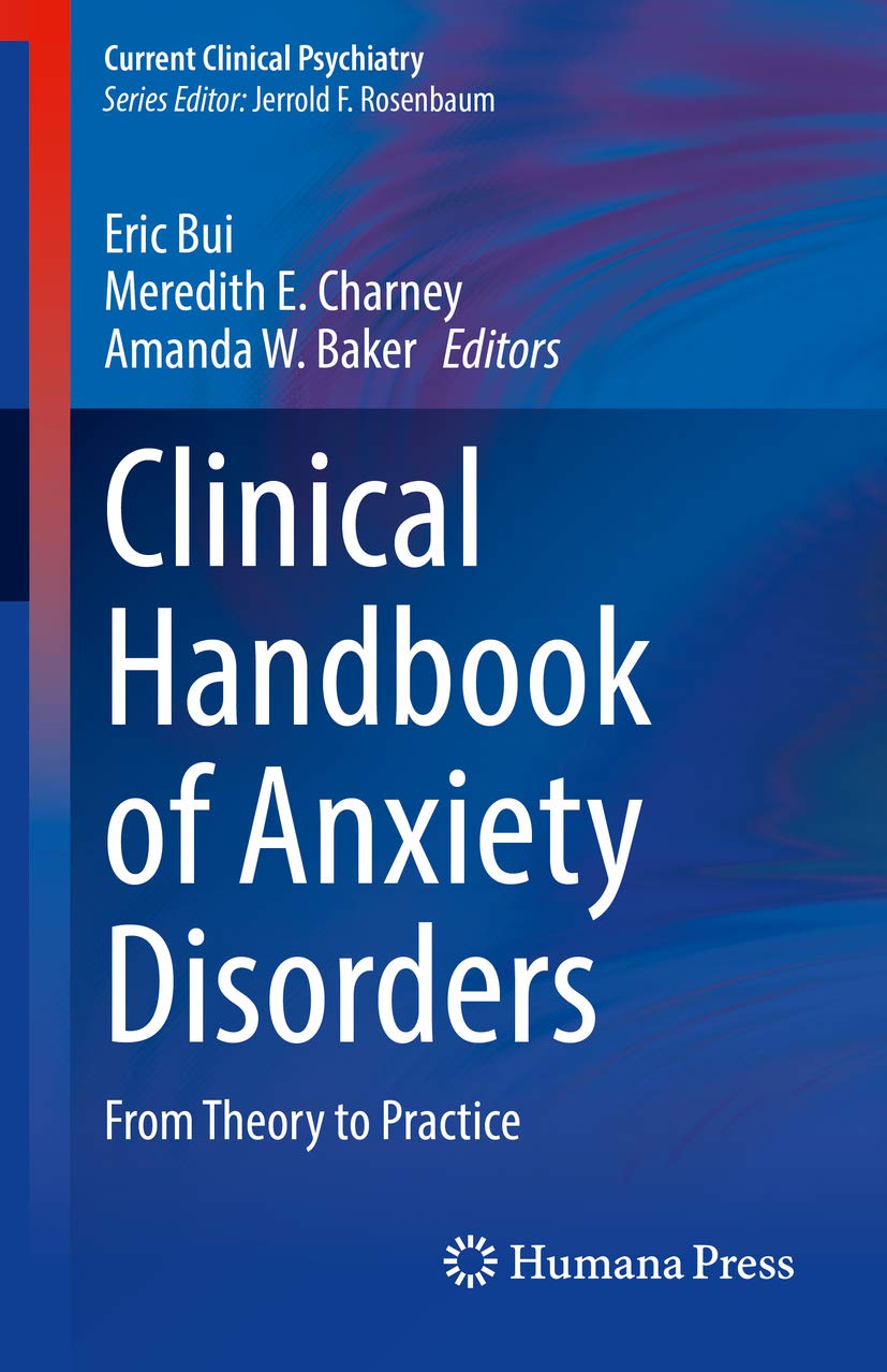 Clinical Handbook of Anxiety Disorders Book cover of "Clinical Handbook of Anxiety Disorders"