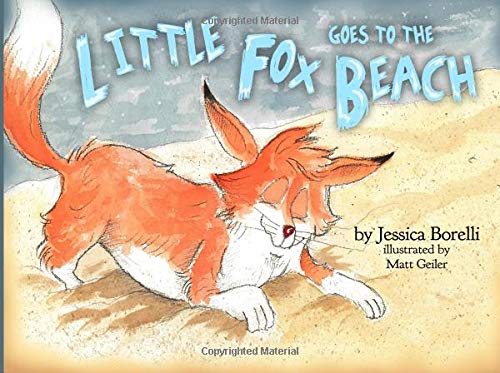 Little Fox Goes to the Beach Book cover of "Little Fox Goes to the Beach"