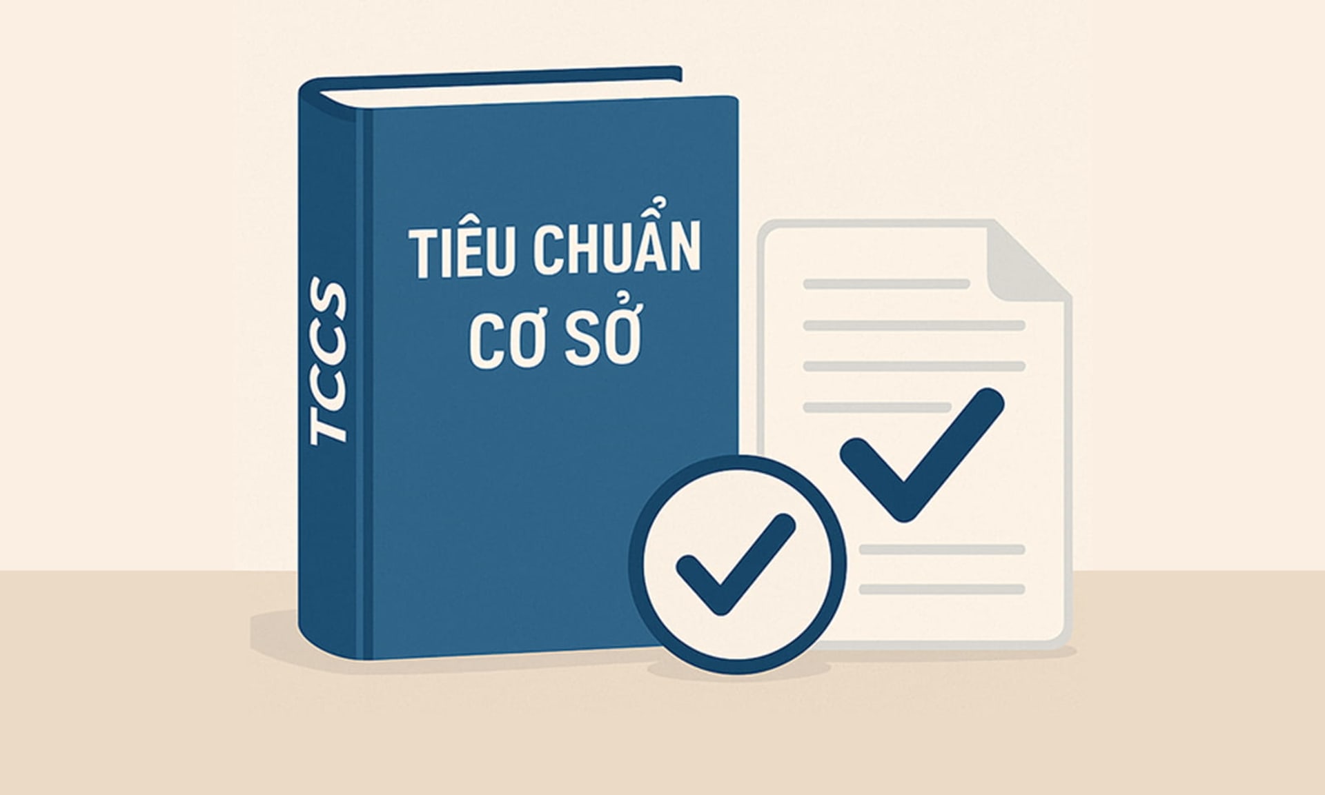 Tiêu chuẩn cơ sở là gì? Quy định theo Luật Tiêu chuẩn và Quy chuẩn kỹ thuật