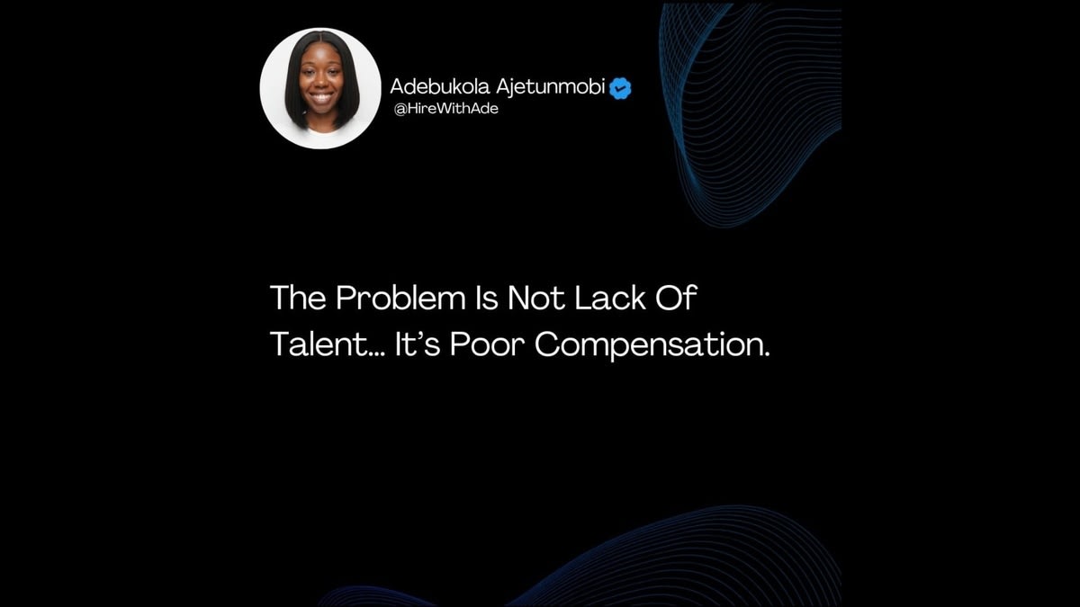 Quote graphic by Adebukola Ajetunmobi stating that the problem is not lack of talent, but poor compensation.