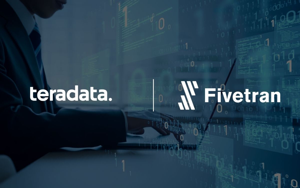 Teradata and Fivetran Partner to Automate Data Integration for Trusted ...