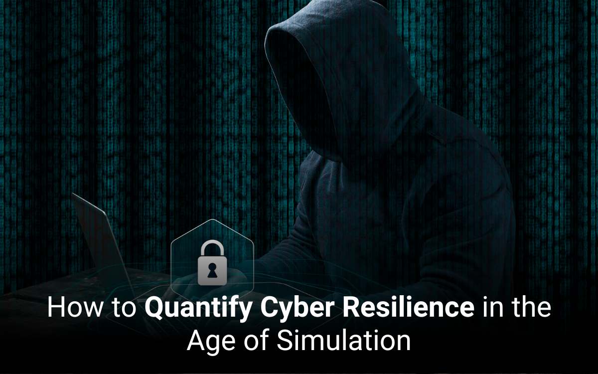 How to Quantify Cyber Resilience in the Age of Simulation