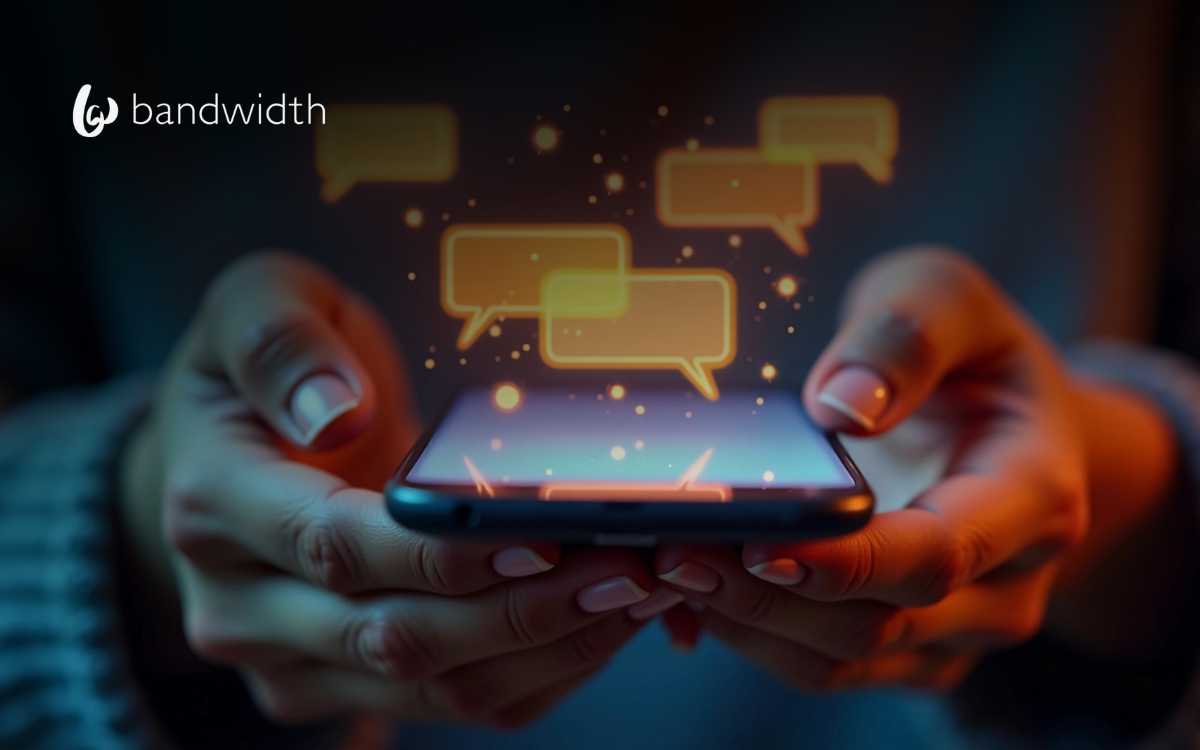 Bandwidth Unveils 2025 State of Messaging Report on Business Trends ...