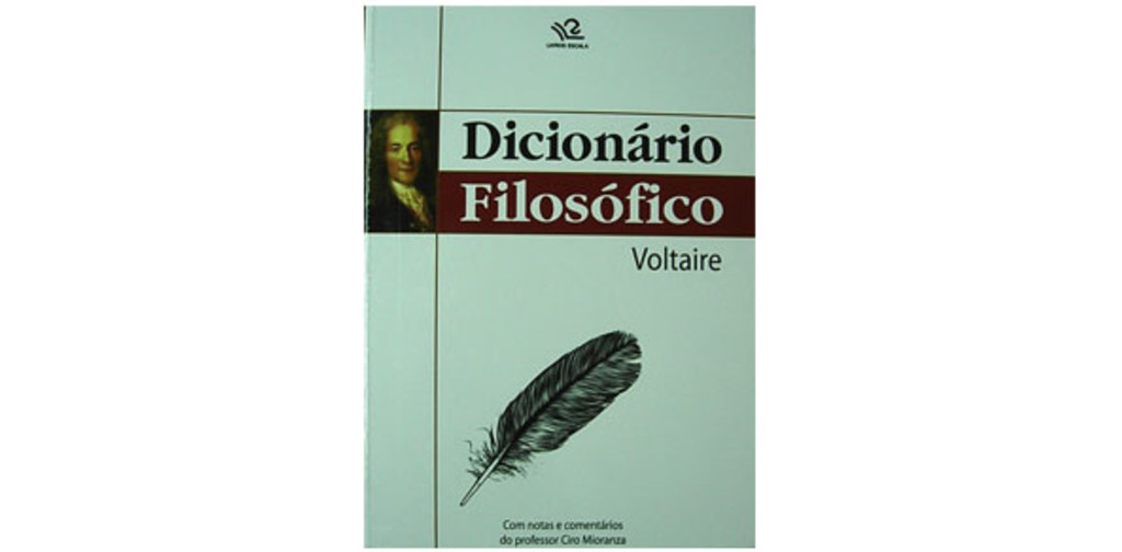 Dicionário Filosófico - Voltaire