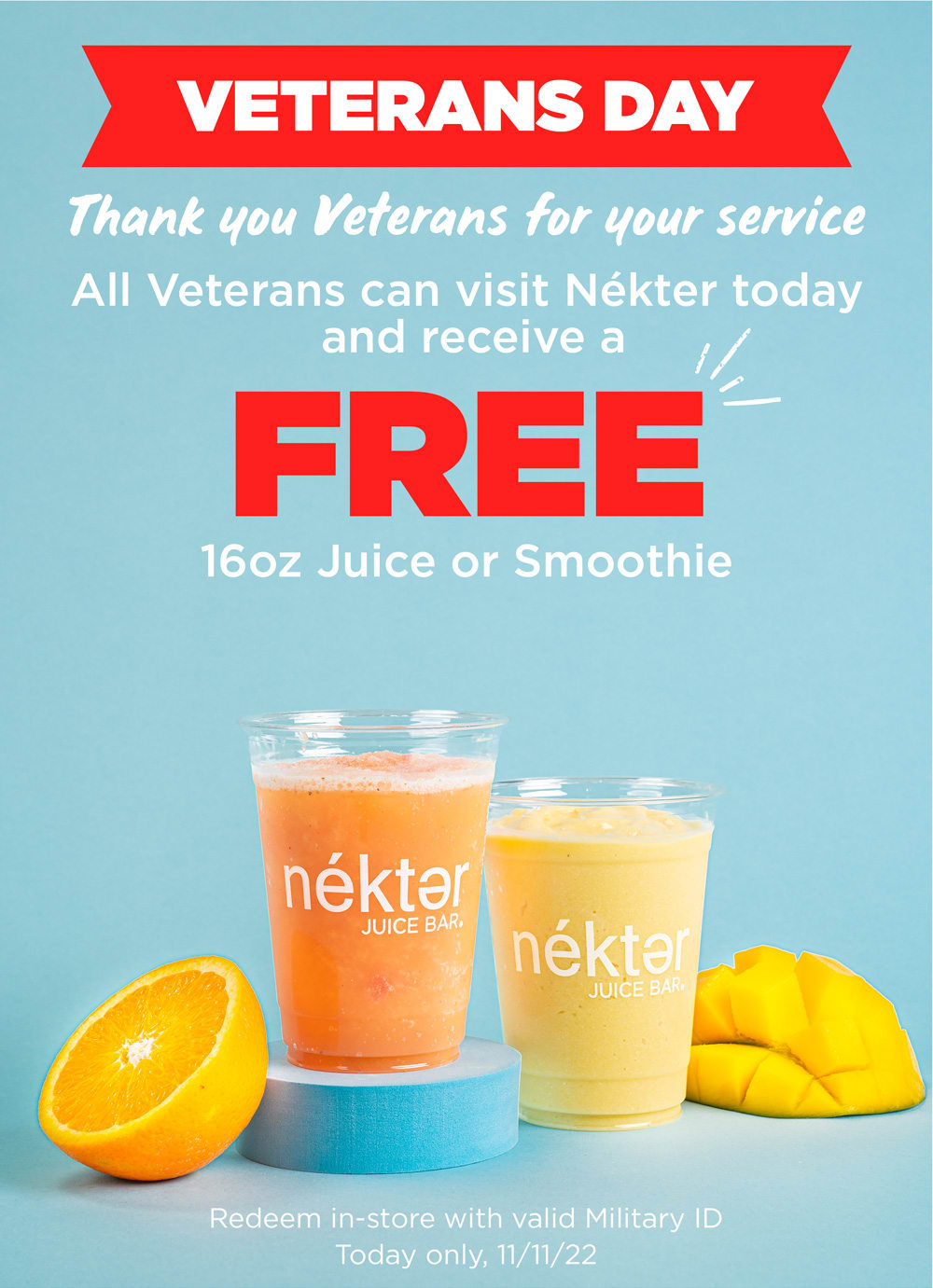 Free 16oz Juice or Smoothie for Veterans! Nekter Juice Bar