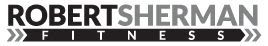 Robert Sherman Fitness