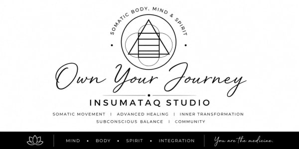 Insumataq Studio- Own Your Journey 