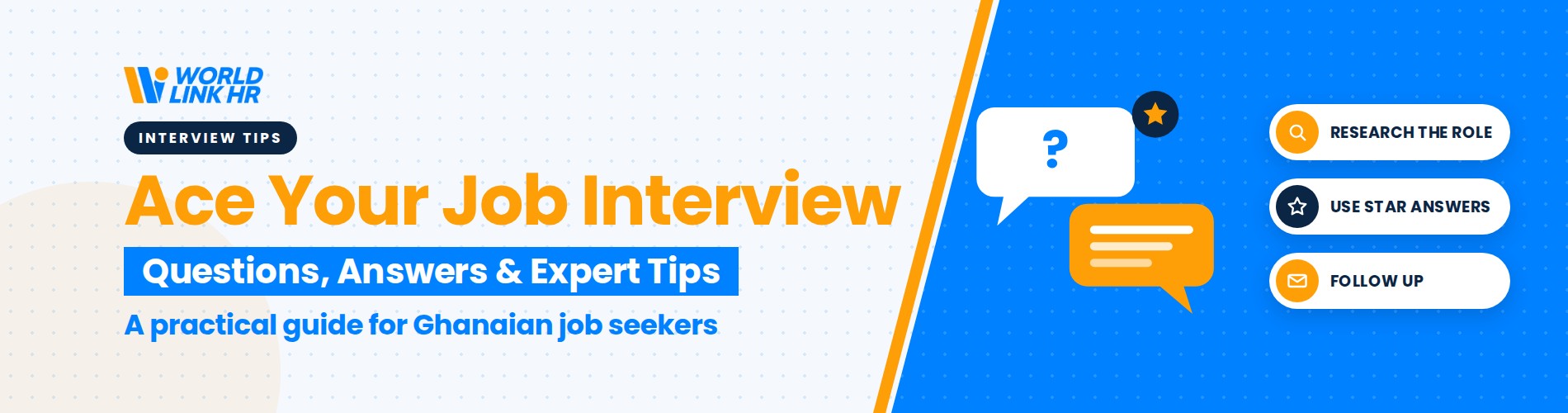 Job Interview Preparation in Ghana: Questions, Sample Answers and Expert Tips