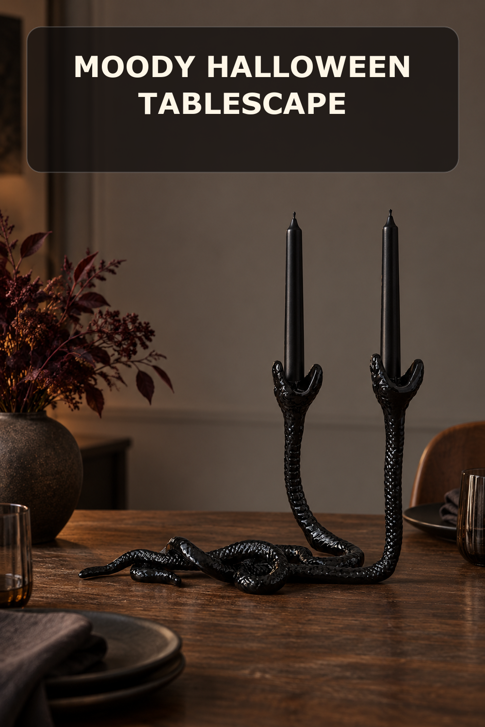 Double-headed snake candle holder; styling inspiration