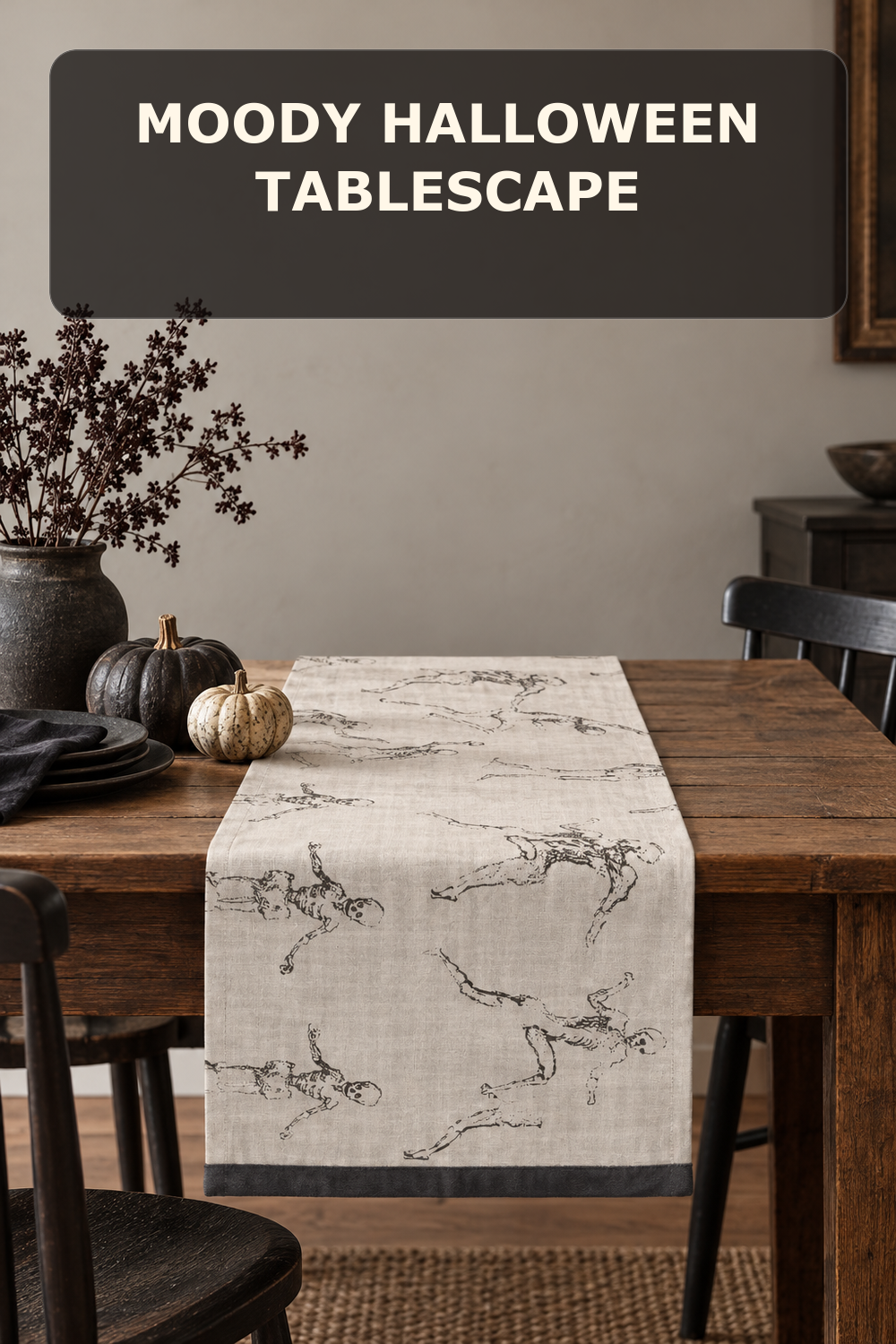 Skeleton table runner; styling inspiration