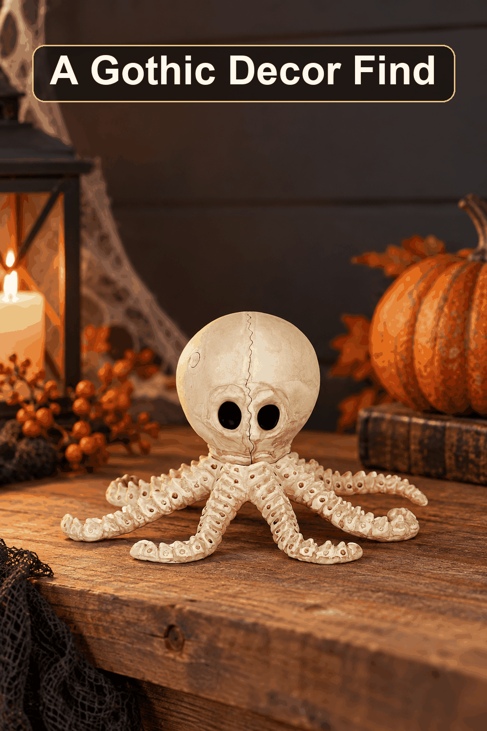Styled Halloween home scene featuring the Cute Halloween Octopus Skeleton, 4.5", with the words A Gothic Decor Find in a dark banner above.