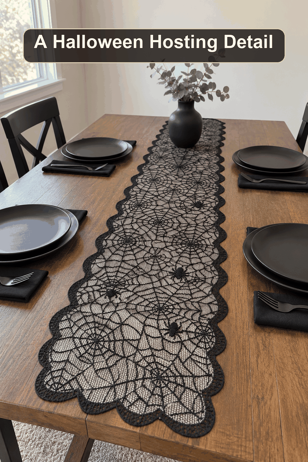 Styled Halloween home scene featuring the Spiderweb Lace Table Runner, 72X13, with the words A Halloween Hosting Detail in a dark banner above.