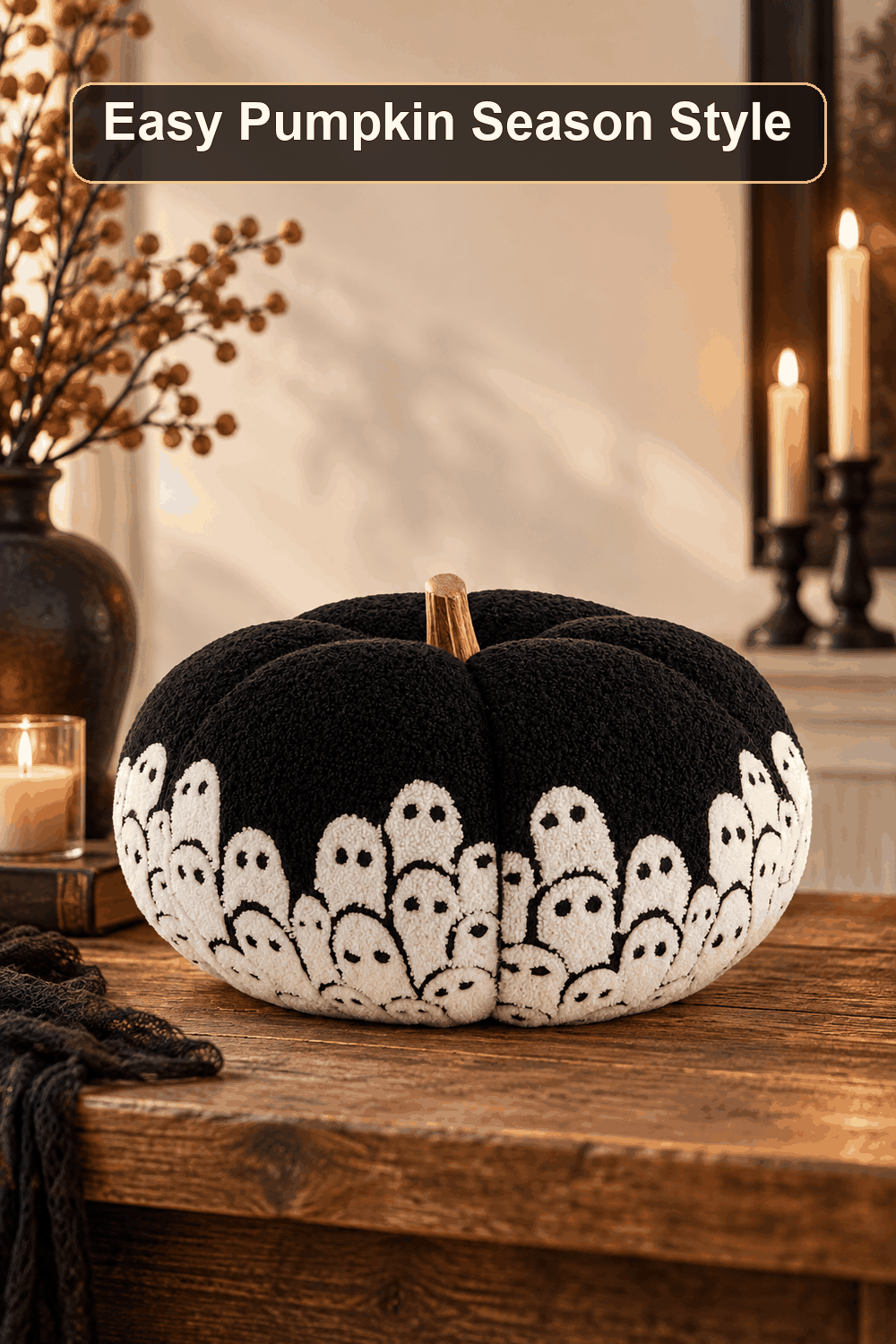 Styled Halloween home scene featuring the Black Fabric Pumpkin with Ghosts, 13.5", with the words Easy Pumpkin Season Style in a dark banner above.