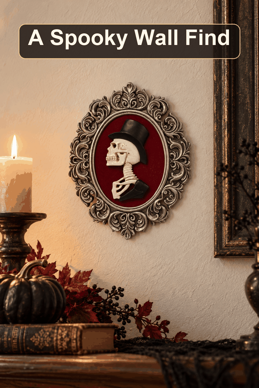 Styled Halloween home scene featuring the Skeleton Man Wall Decor, 7", with the words A Spooky Wall Find in a dark banner above.