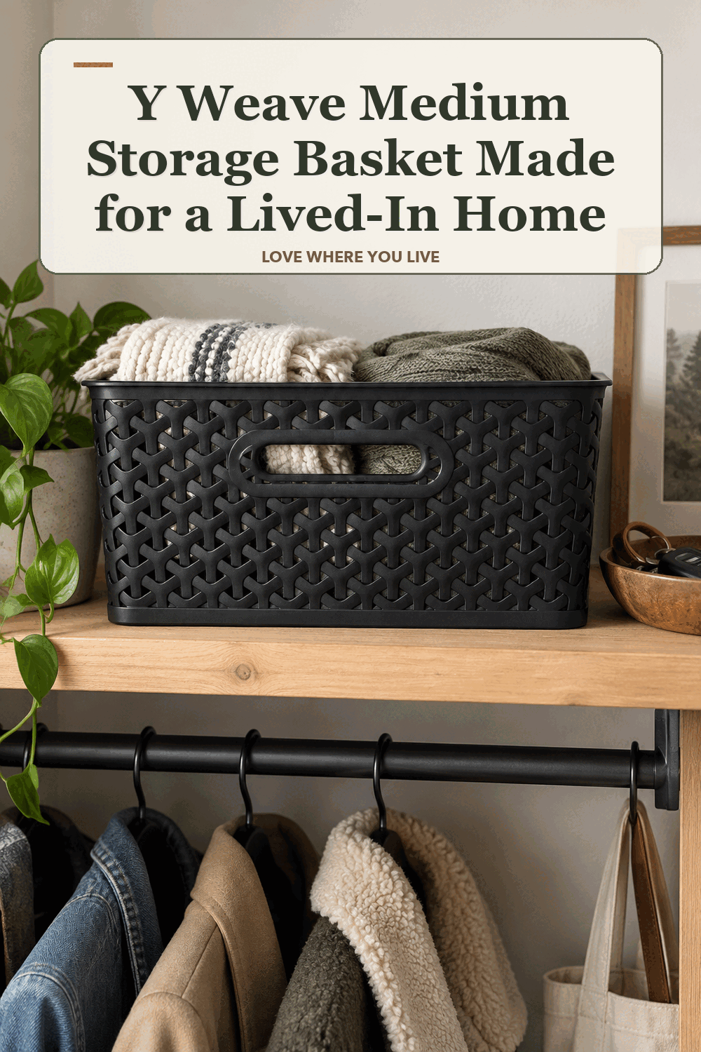 A realistic lived-in home scene featuring the exact Brightroom Y-Weave Medium Storage Basket, beneath the words Y Weave Medium Storage Basket Made for a Lived-In Home.