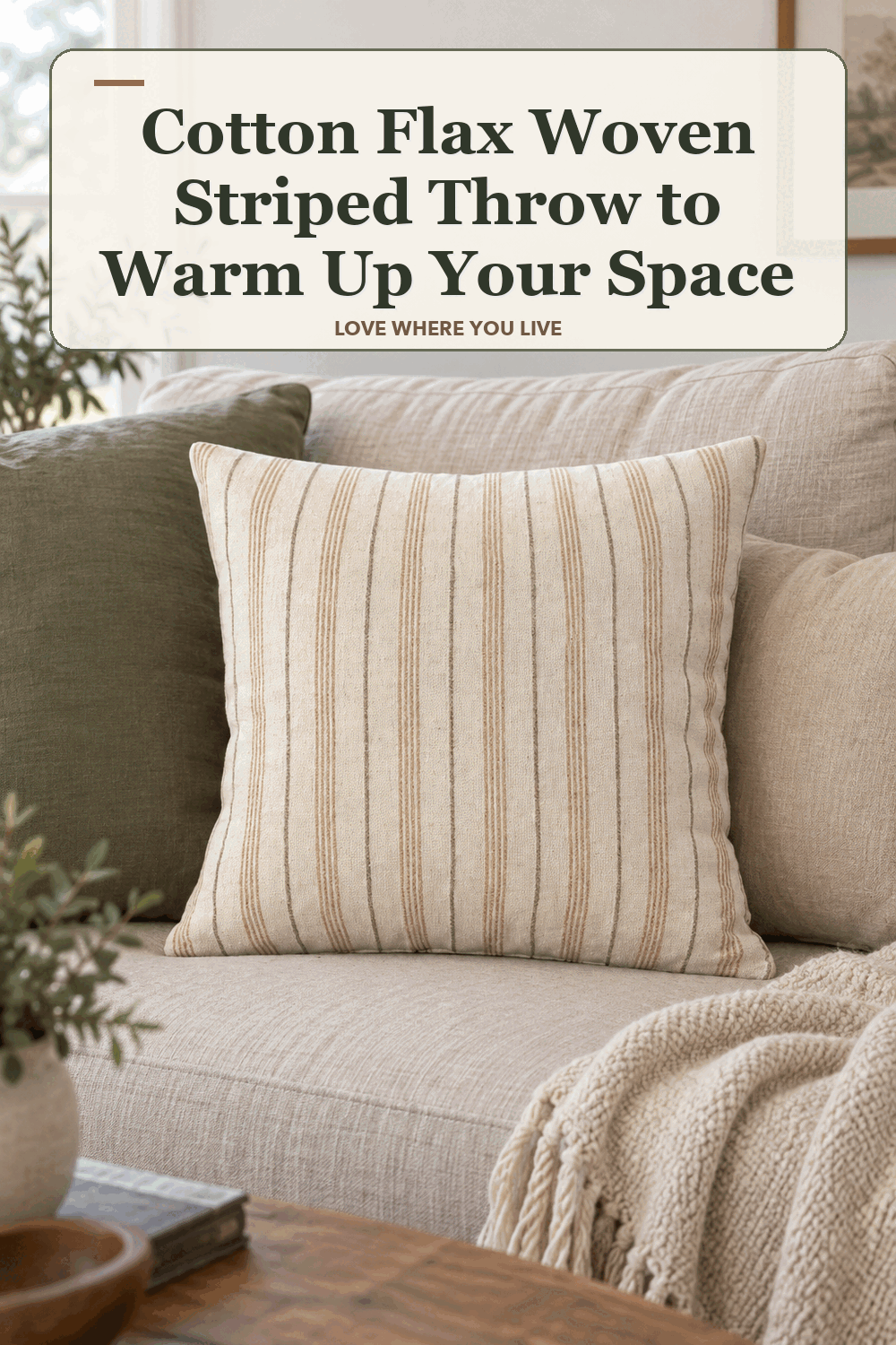 A realistic lived-in home scene featuring the exact Threshold Cotton Flax Woven Striped Throw Pillow, beneath the words Cotton Flax Woven Striped Throw to Warm Up Your Space.
