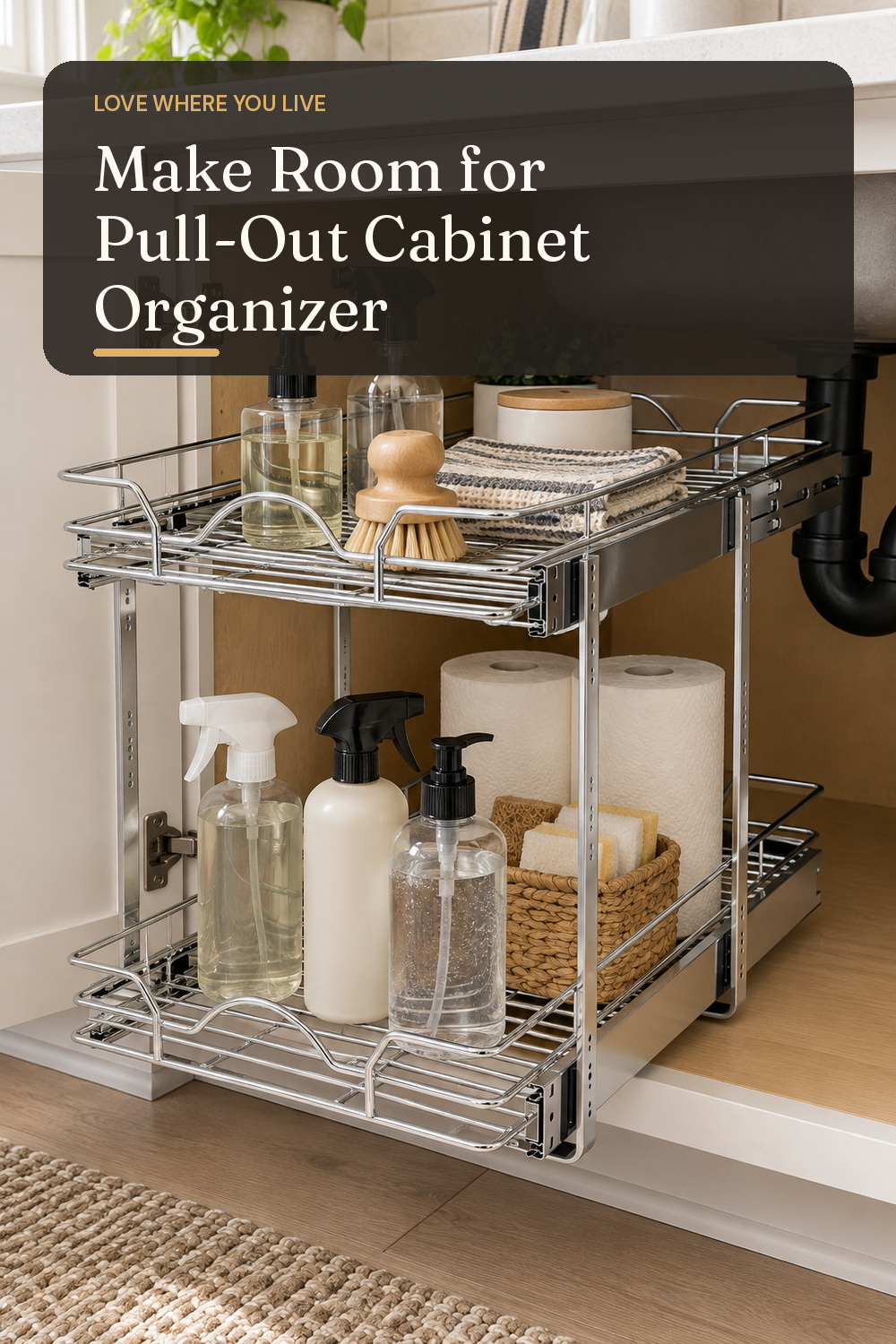 A pull-out cabinet organizer used in a real kitchen or bathroom sink cabinet with natural window light and practical everyday styling.