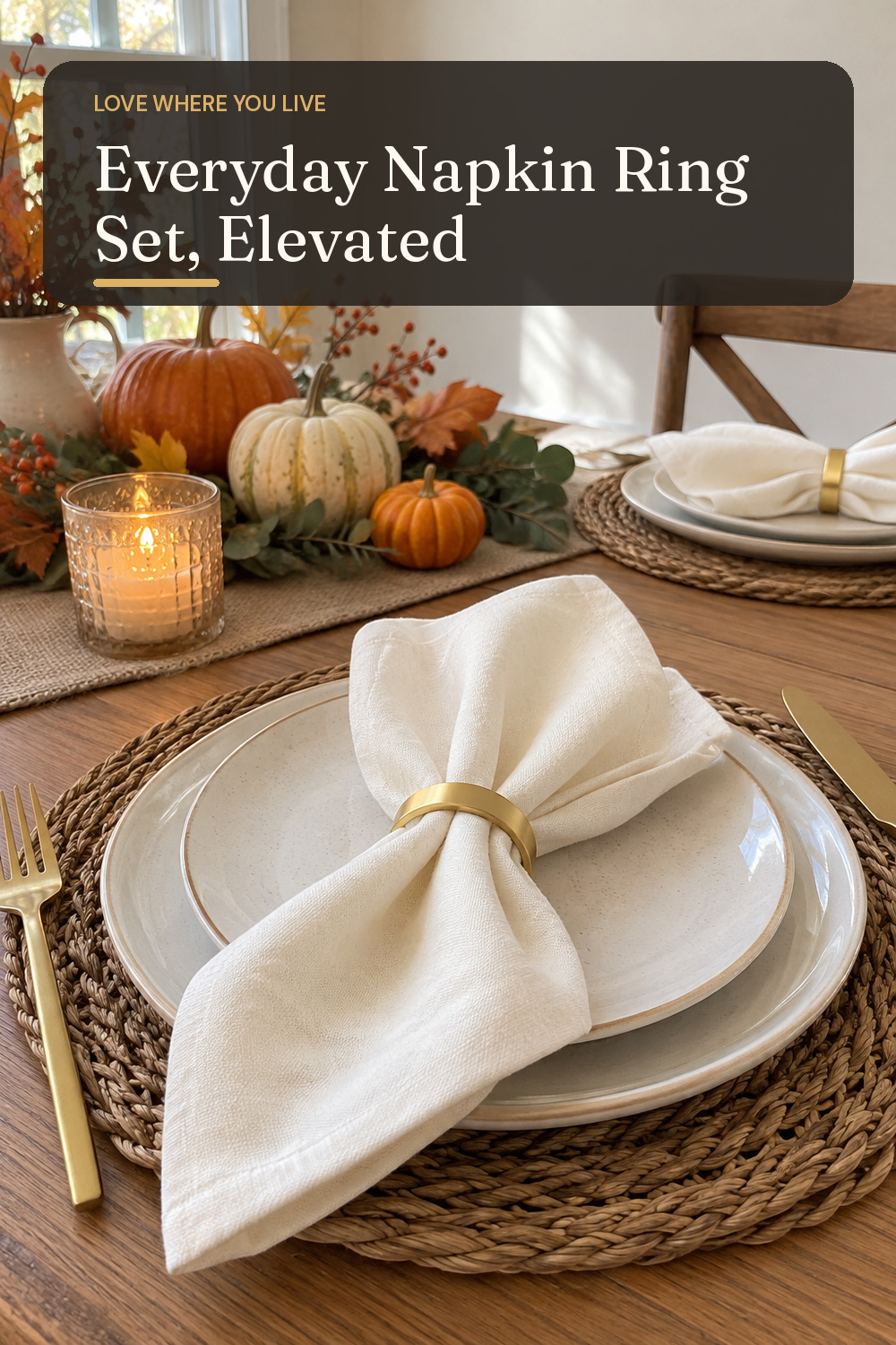 A napkin ring set used in an everyday dining table set for fall with natural window light and practical everyday styling.