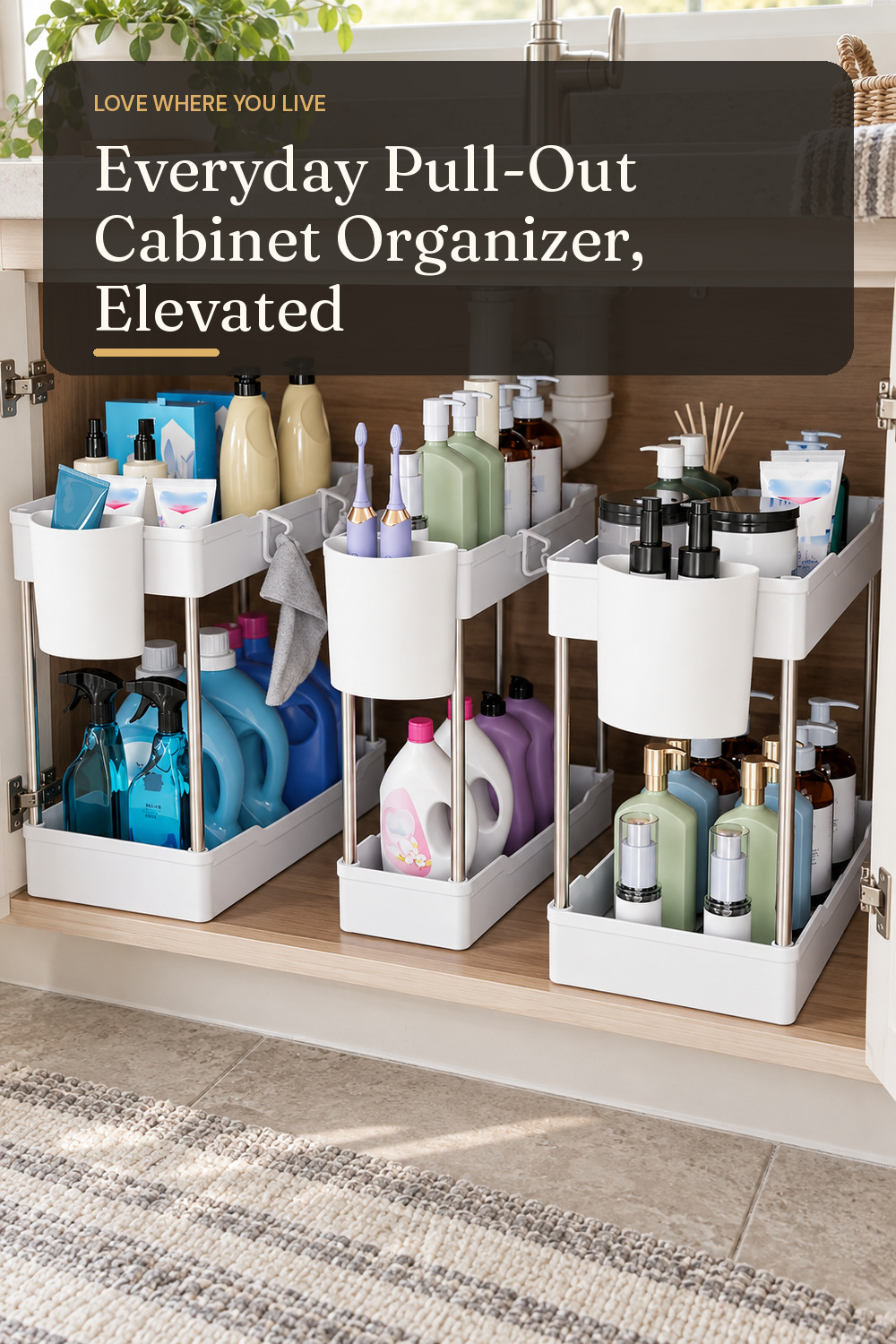 A pull-out cabinet organizer used in a real kitchen or bathroom sink cabinet with natural window light and practical everyday styling.