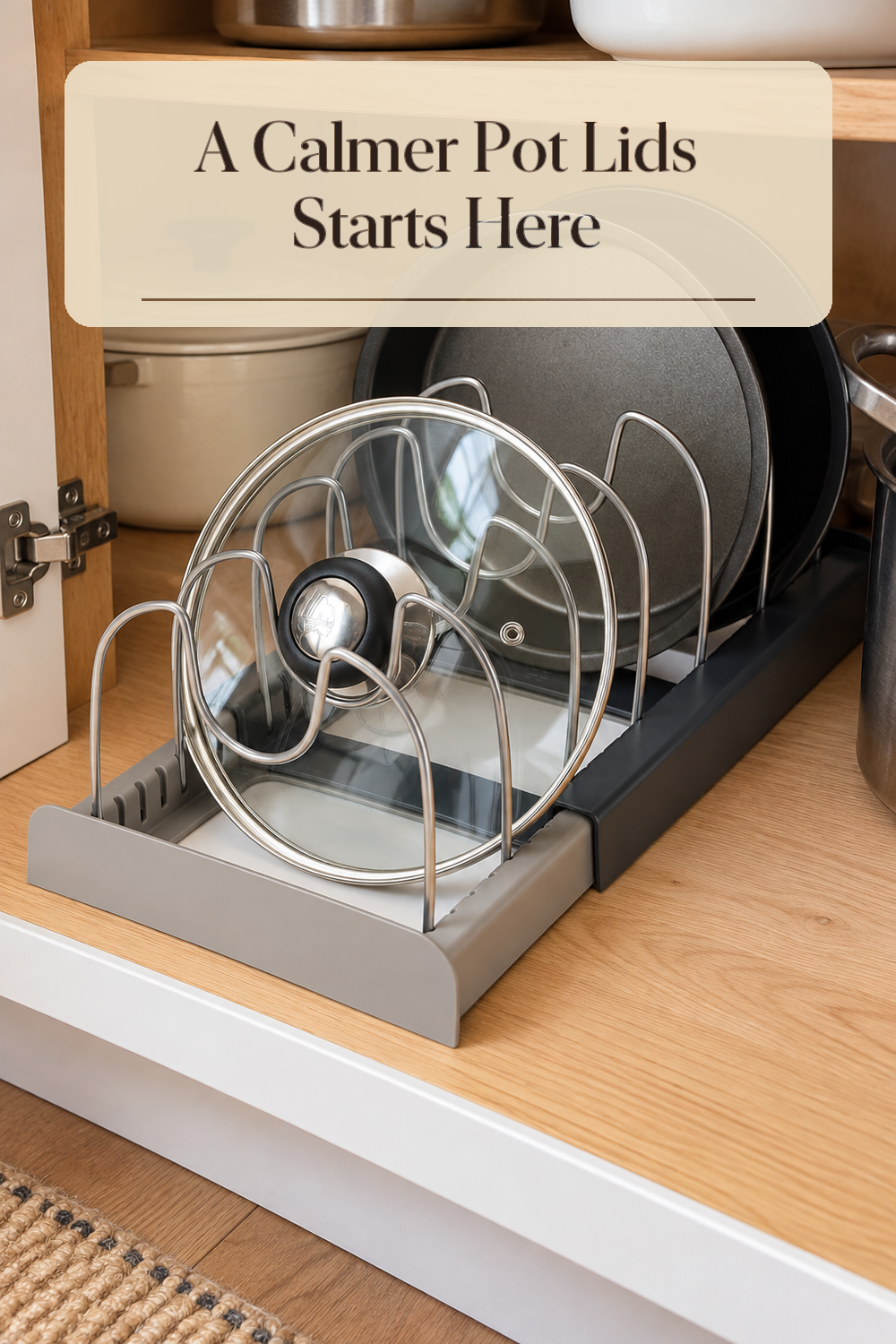 A realistic pot lid organizer organizing pot lids in a naturally lit lived-in home.