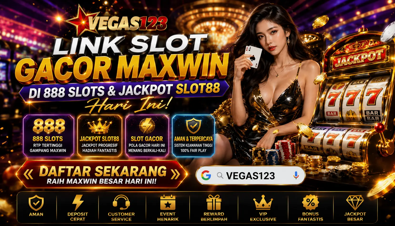 VEGAS123 : Link Slot Gacor Maxwin di 888 Slots & Jackpot Slot88 Hari Ini