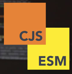 Sistemas de módulos CommonJS y ESM