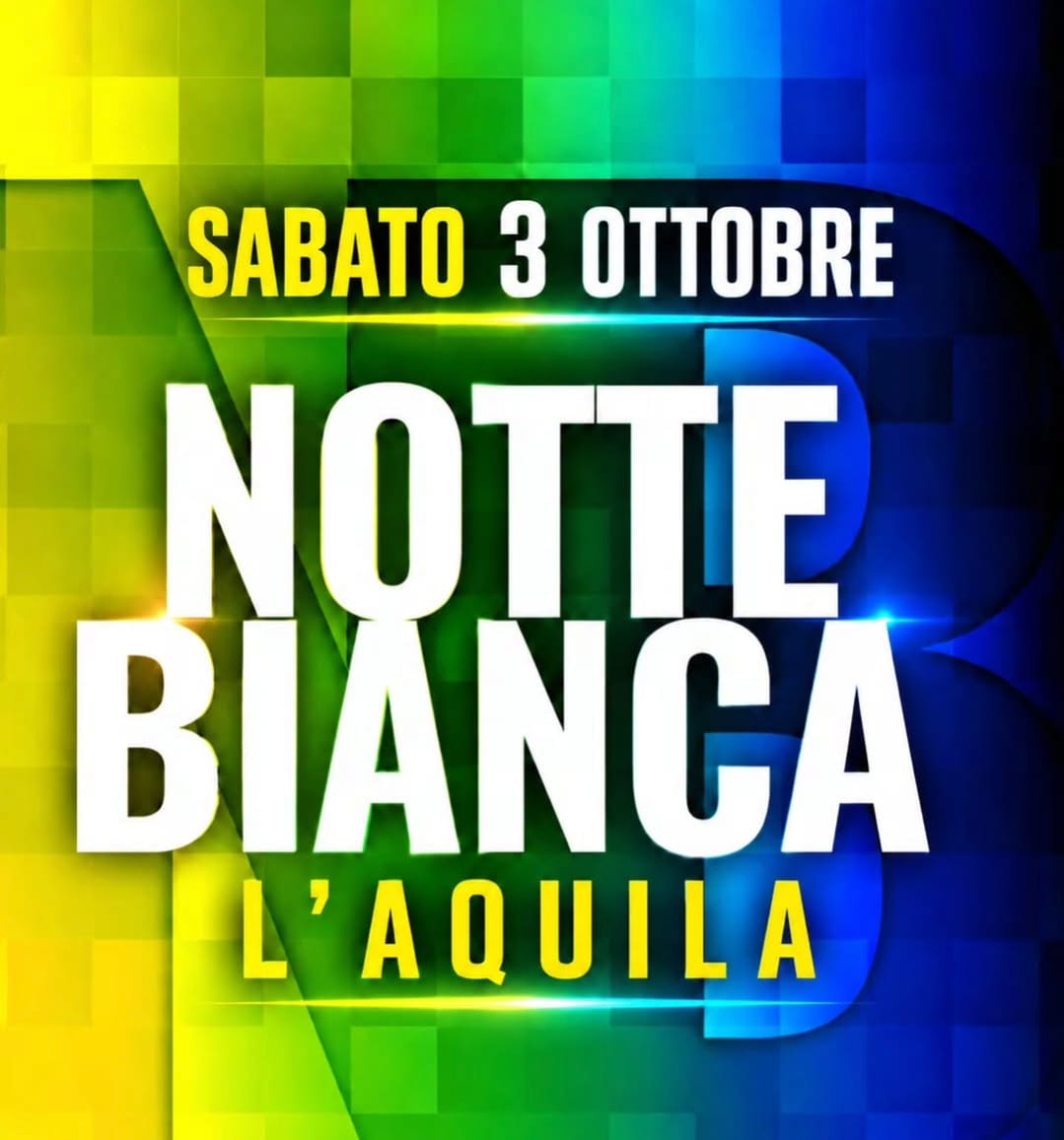 Notte Bianca L’Aquila 2026