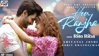 rito-riba-heer-ranjha-lyrics