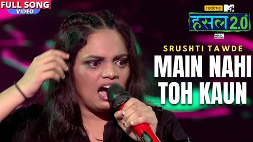 main-nahi-toh-kaun-lyrics-srushti-tawade