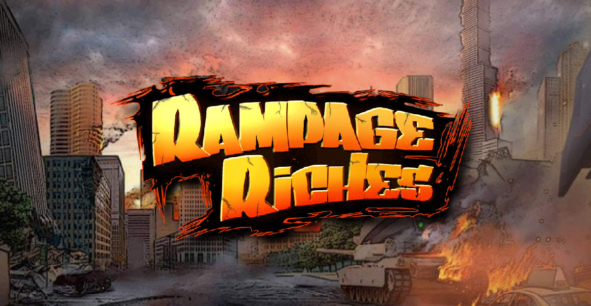Rampage Riches Slot Review