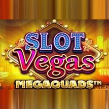 Slot Vegas Megaquads 