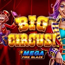 Mega Fire Blaze: Big Circus