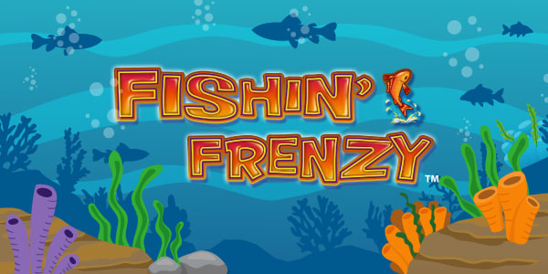 Fishin Frenzy ᐈ Try Fishing Frenzy With TOP-RATED Bonuses!