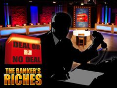 Deal or No Deal The Bankers Riches Slot Deal or No Deal The Bankers Riches Slot