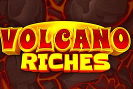 Volcano Riches Slot Volcano Riches Slot