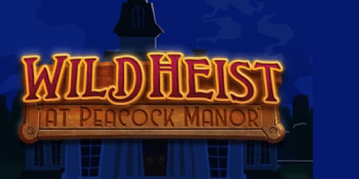 Wild Heist at Peacock Manor